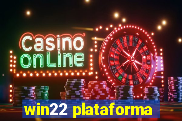 win22 plataforma